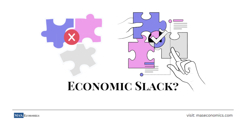 what is economic slack