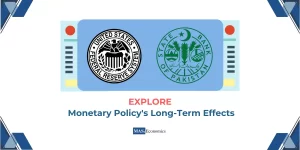 Explore Monetary Policy's Long-Term Effects