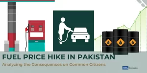 Pakistan Fuel Price Hike and its impact on common citizens