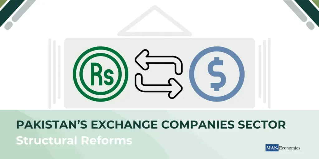 Structural Reforms in Pakistan's Exchange Companies Sector