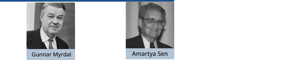 Development economics pioneering figures like Gunnar Myrdal and Amartya Sen