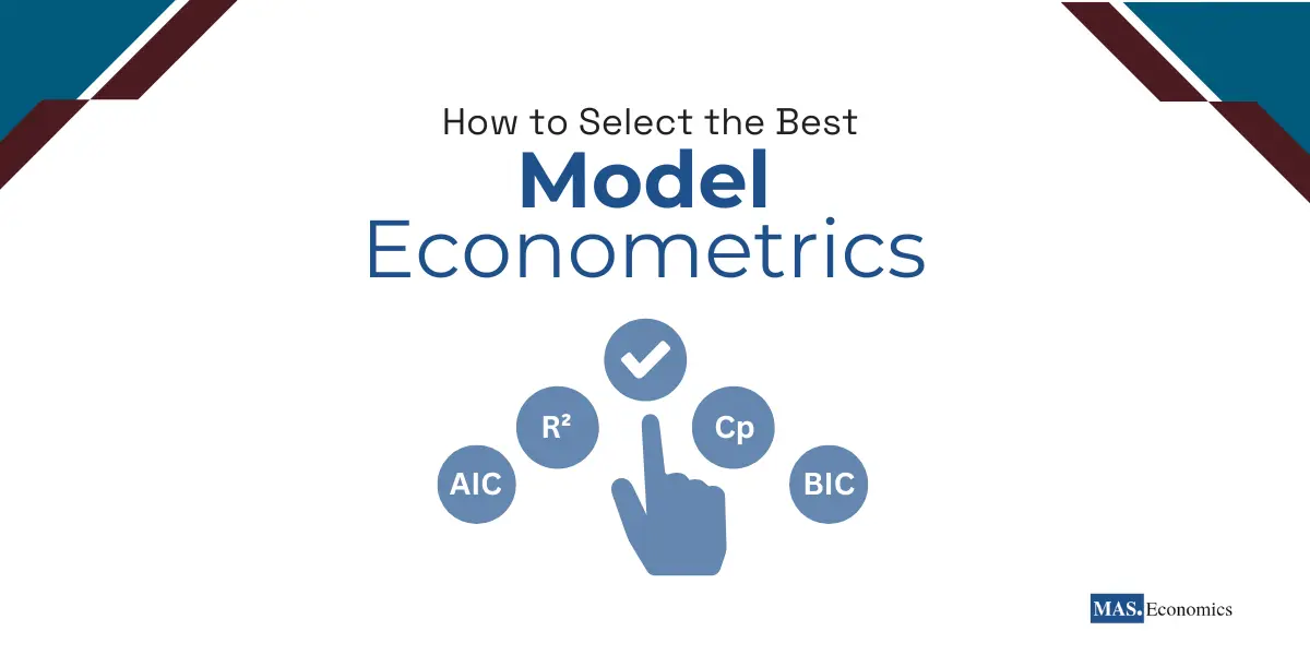 How to select best econometric model