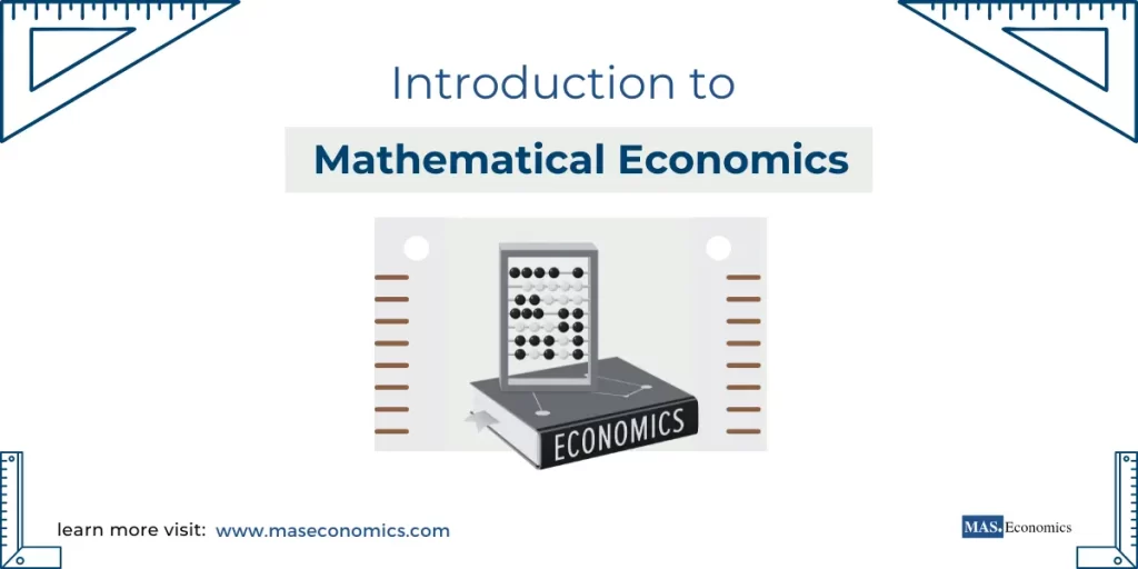 Introduction to Mathematical Economics