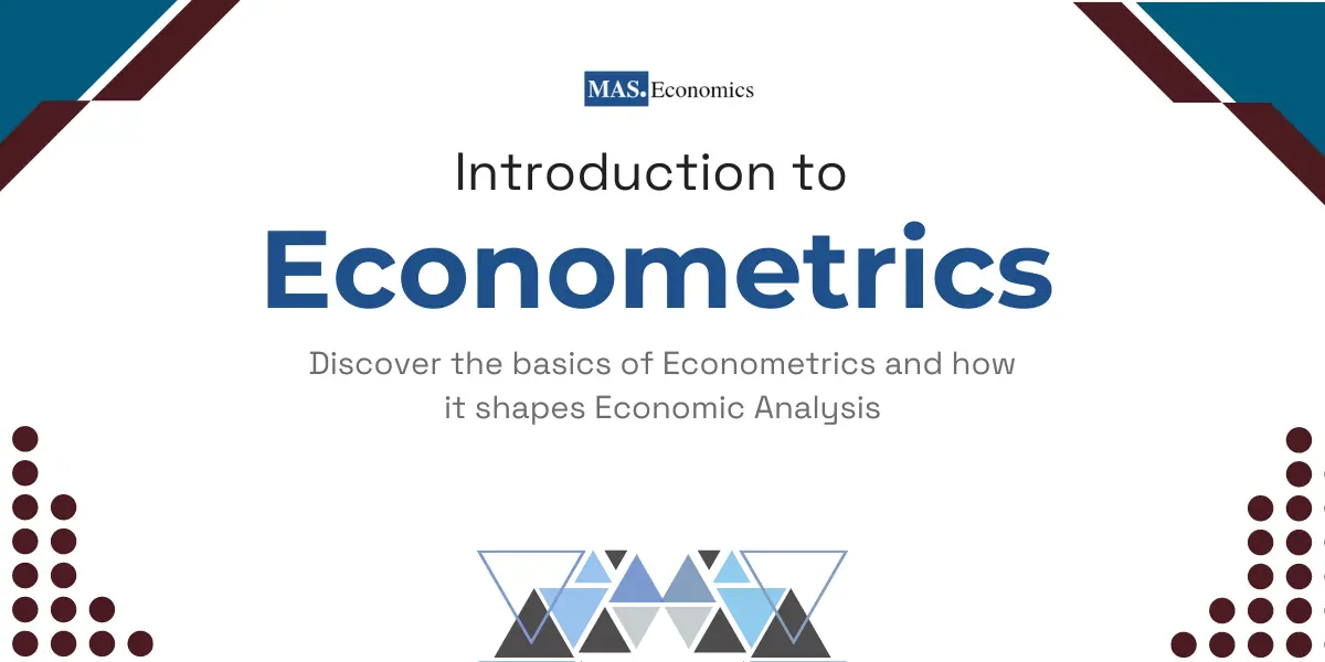 Featured Image for Introduction to Econometrics