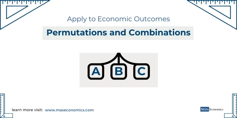 Permutations and Combinations in Economics