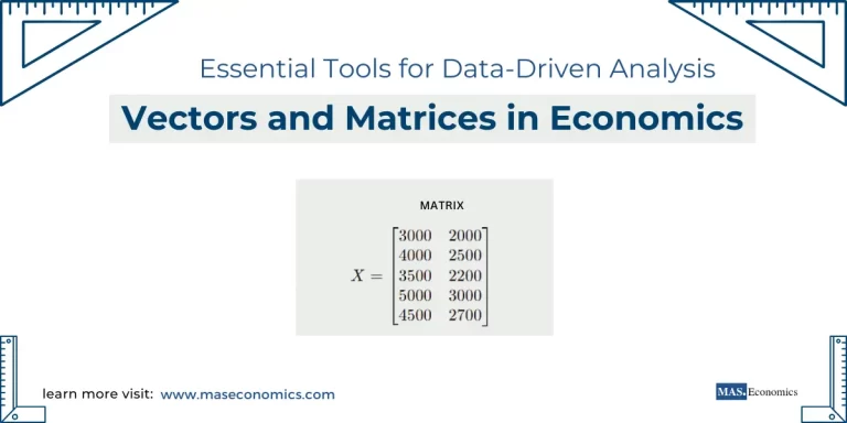 Vectors and Matrices in Economics