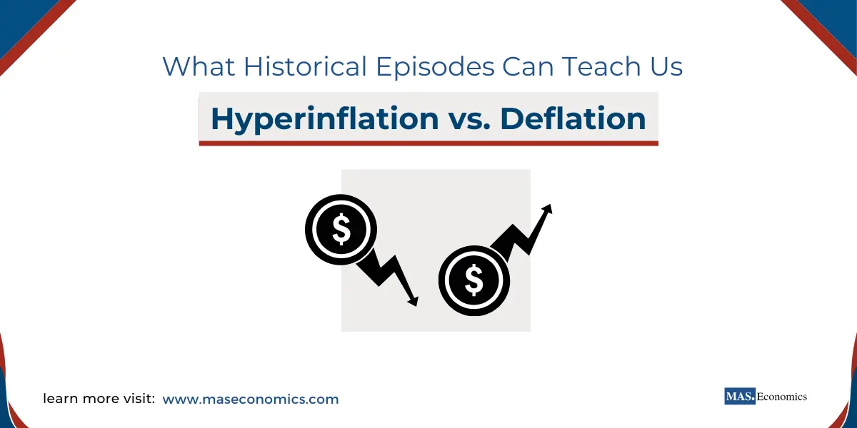 Hyperinflation vs. Deflation