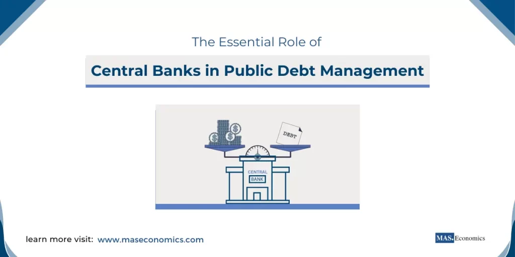 The Essential Role of Central Banks in Public Debt Management