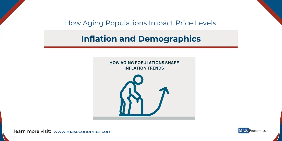 Inflation and Demographics How Aging Populations Impact Price Levels